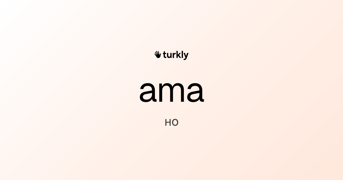 ama — но