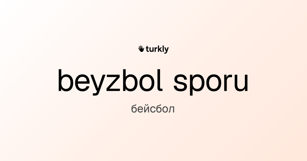 beyzbol sporu — бейсбол