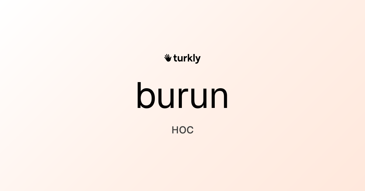 burun — нос