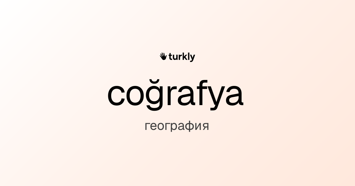 coğrafya — география