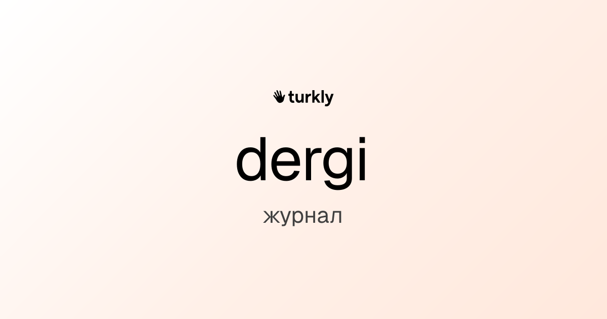 dergi — журнал
