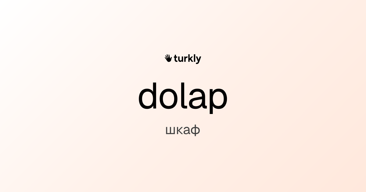 dolap — шкаф
