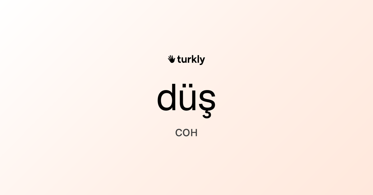 düş — сон