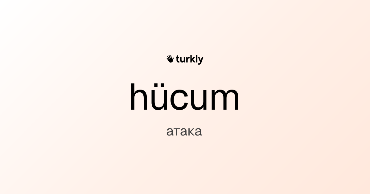 hücum — атака