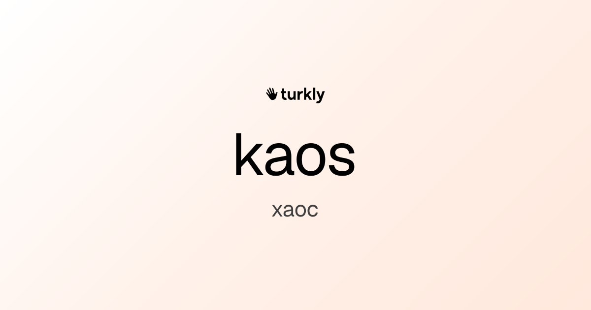 kaos — хаос