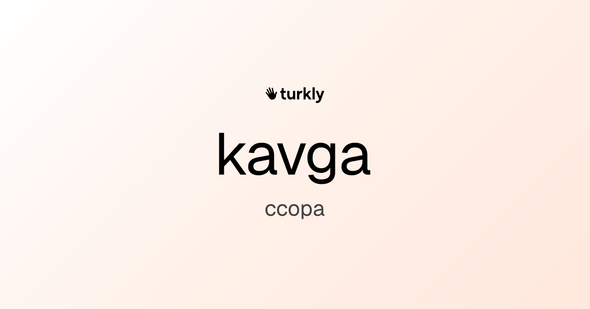 kavga — ссора