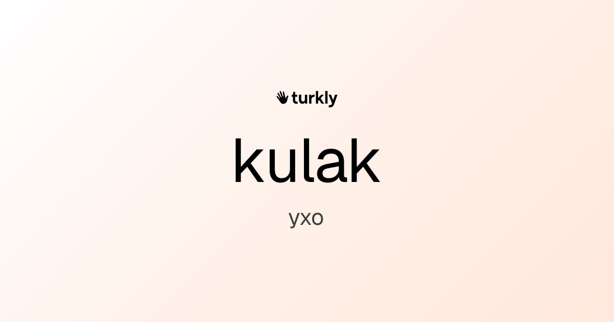 kulak — ухо