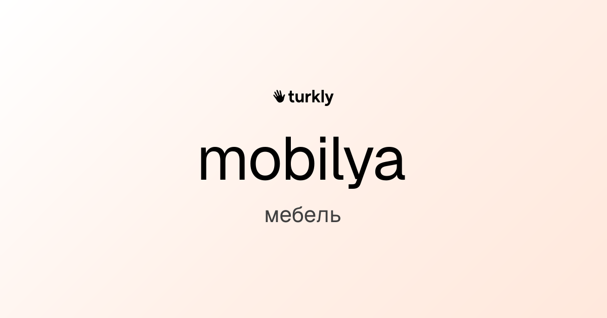 mobilya — мебель