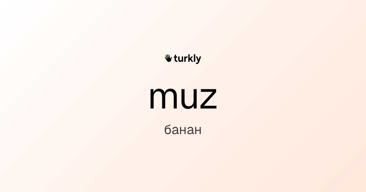 muz — банан