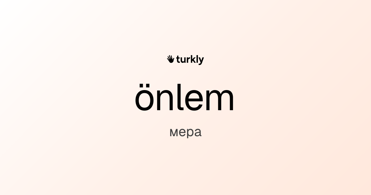 önlem — мера