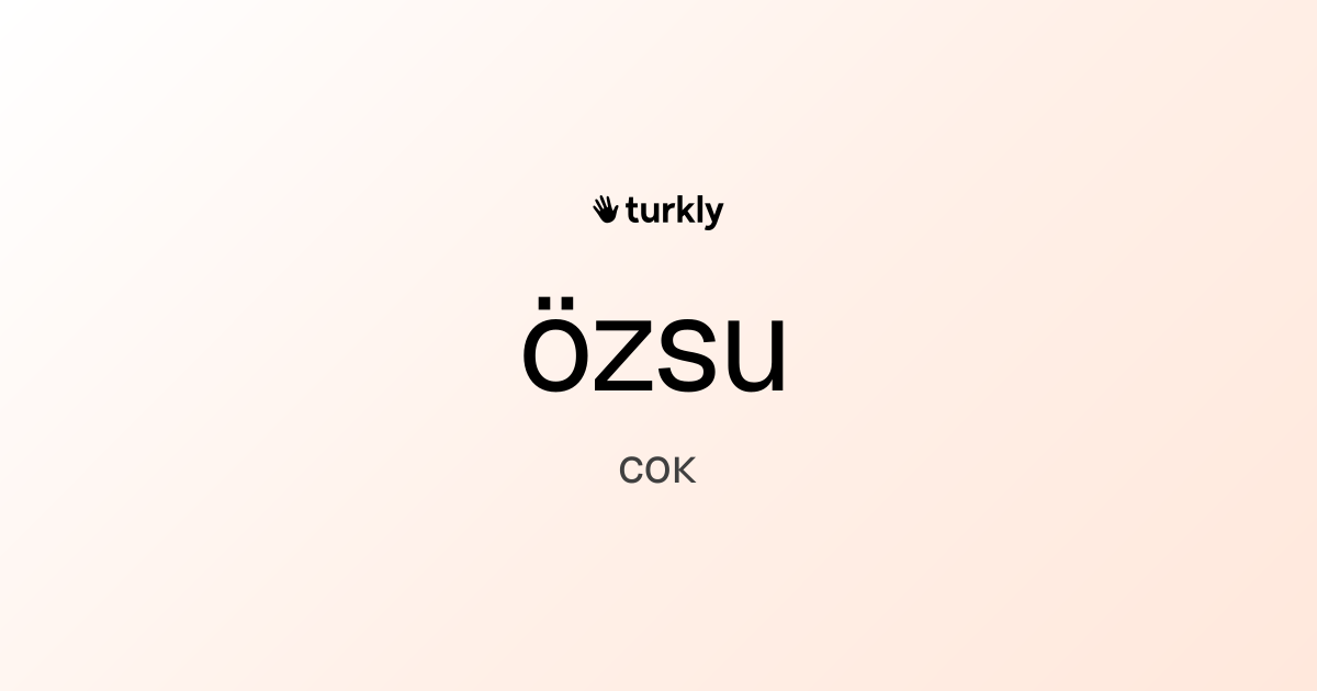 özsu — сок