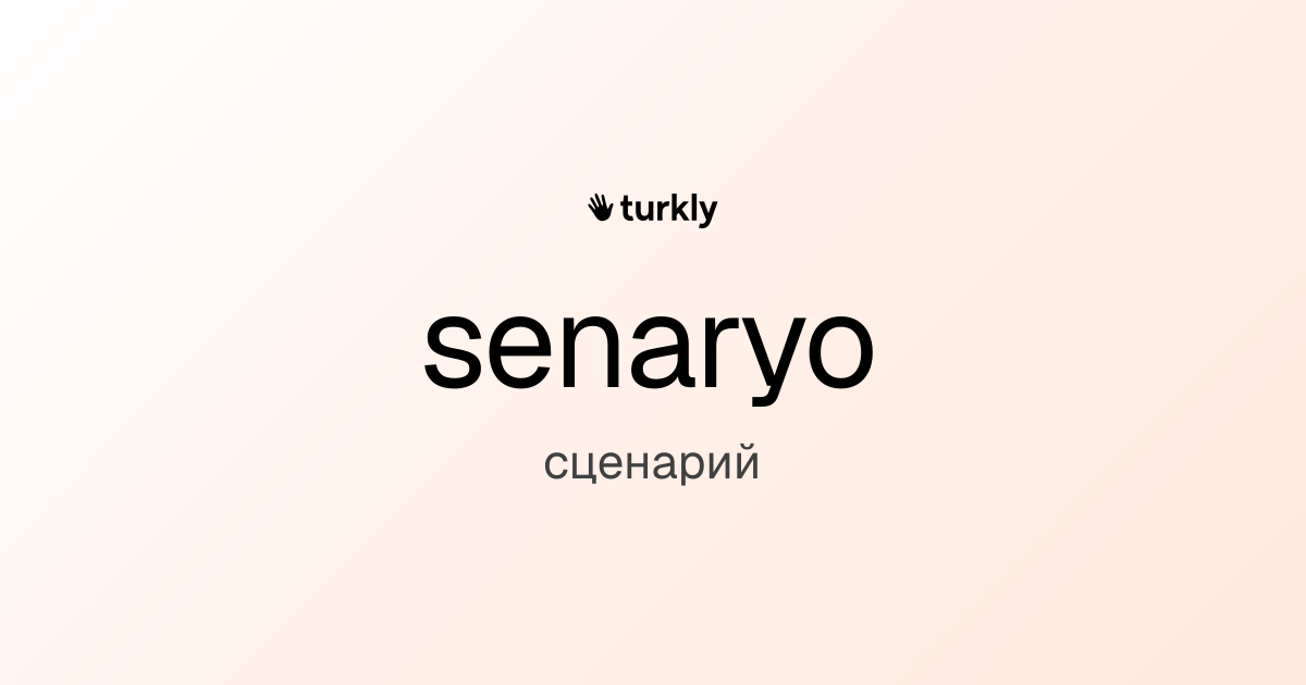 senaryo — сценарий