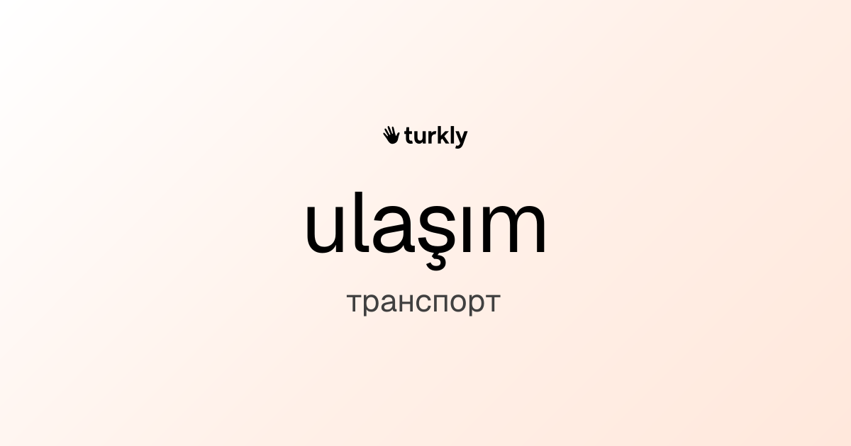 ulaşım — транспорт