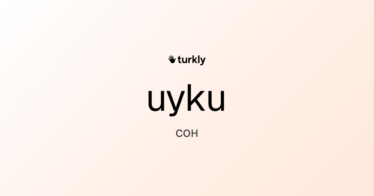 uyku — сон