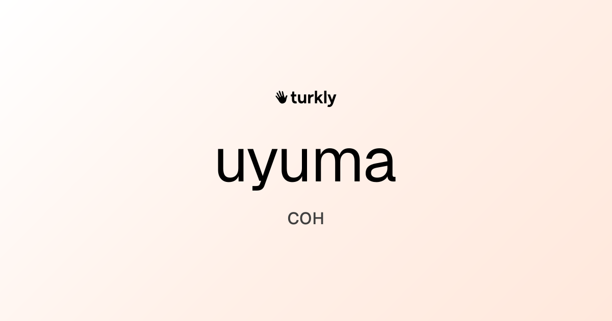 uyuma — сон